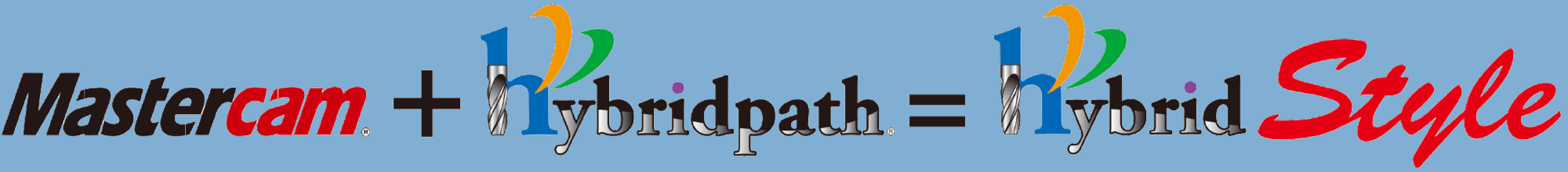 Mastercam＋hybridpath＝hybridstyle